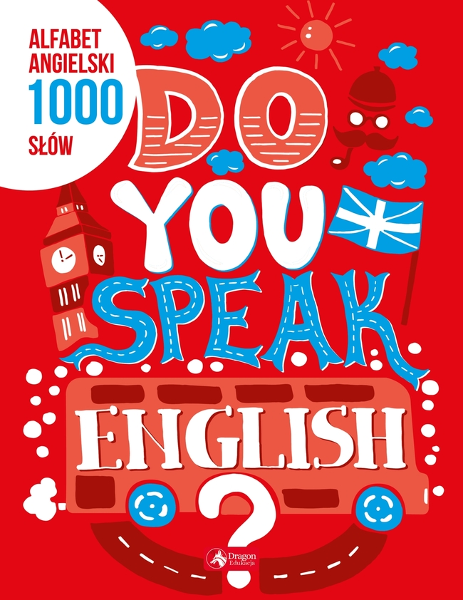 Do You Speak English Alfabet Angielski 1000 Słów