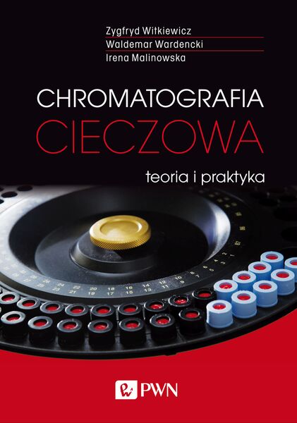 Chromatografia Cieczowa Teoria I Praktyka