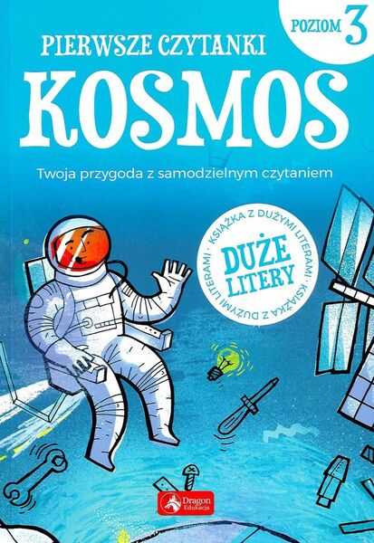 Kosmos Pierwsze Czytanki Część 2