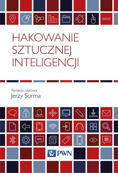 Hakowanie Sztucznej Inteligencji