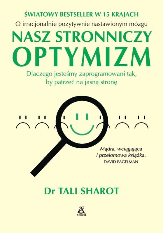 Nasz Stronniczy Optymizm