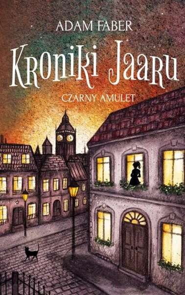 Czarny Amulet Kroniki Jaaru Tom 2