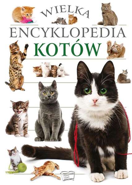 Wielka Encyklopedia Kotów