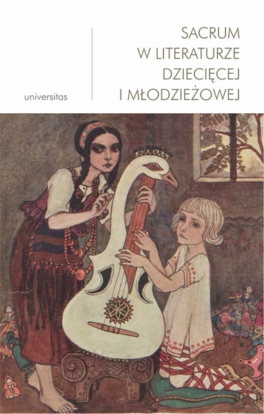 Sacrum W Literaturze Dziecięcej I Młodzieżowej