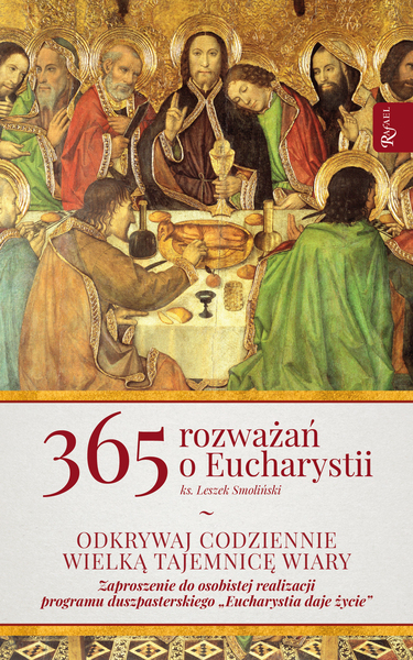 365 Rozważań O Eucharystii