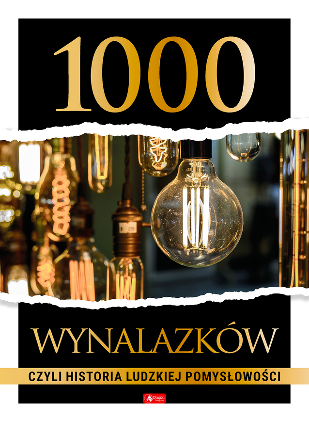 1000 Wynalazków, Czyli Historia Ludzkiej Pomysłowości