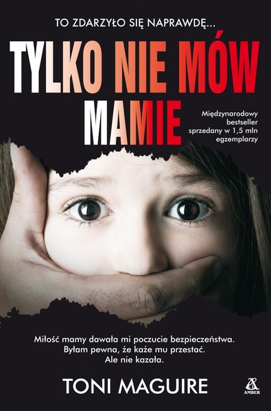 Tylko Nie Mów Mamie Wyd. 4