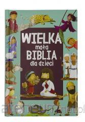 Wielka Mała Biblia Dla Dzieci