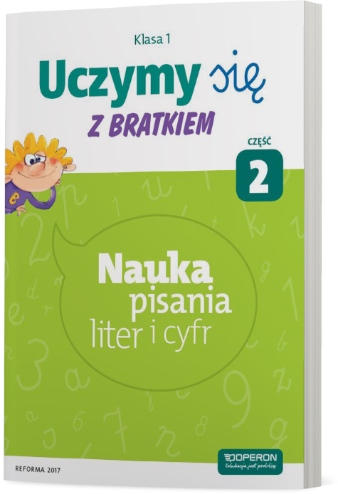 Uczymy Się Z Bratkiem Klasa 1 Nauka Pisania Liter I Cyfr Część 2