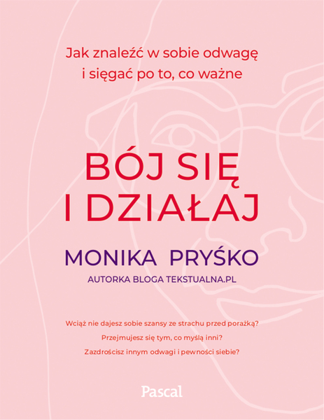 Bój Się I Działaj