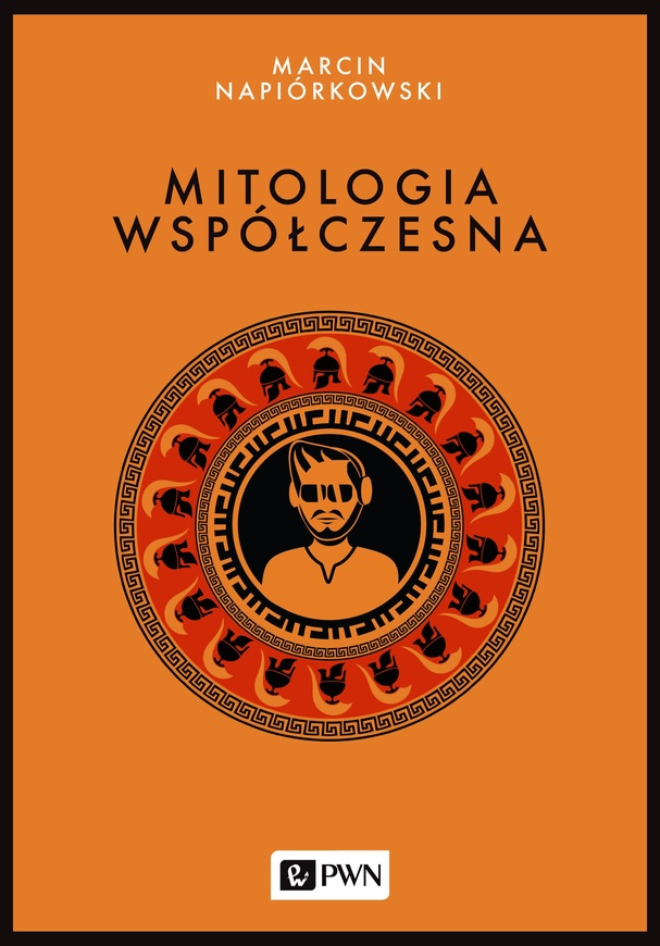 Mitologia Współczesna Wyd. 2