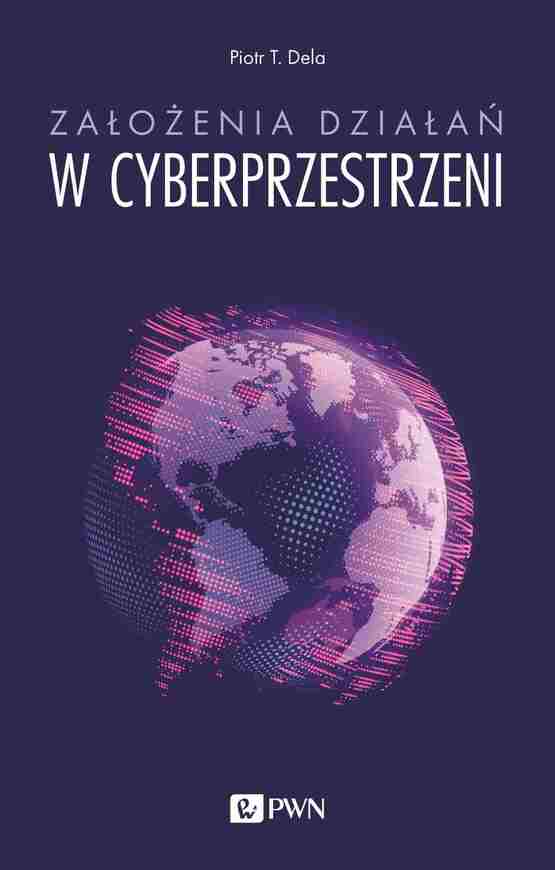 Założenia Działań W Cyberprzestrzeni Wyd. 2022