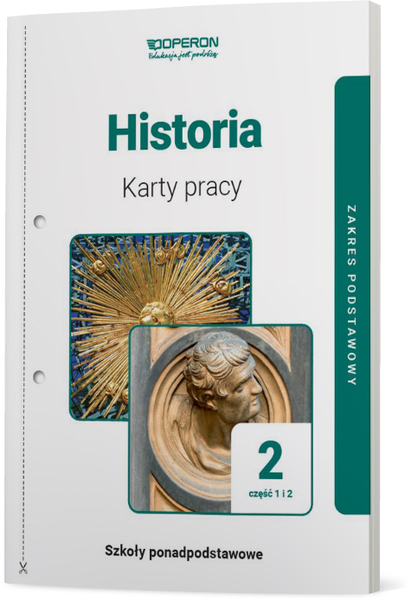 Historia Karty Pracy Ucznia 2 Część 1 I 2 Liceum I Technikum Zakres Podstawowy