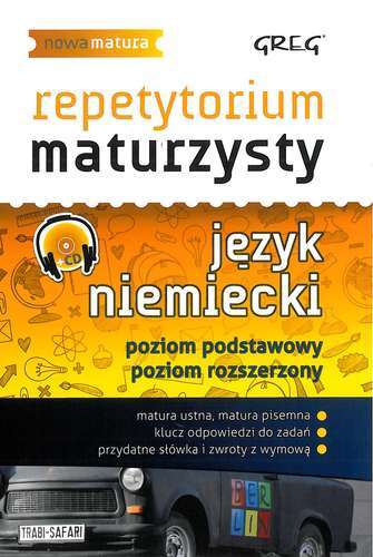 Język Niemiecki Repetytorium Maturzysty + Cd