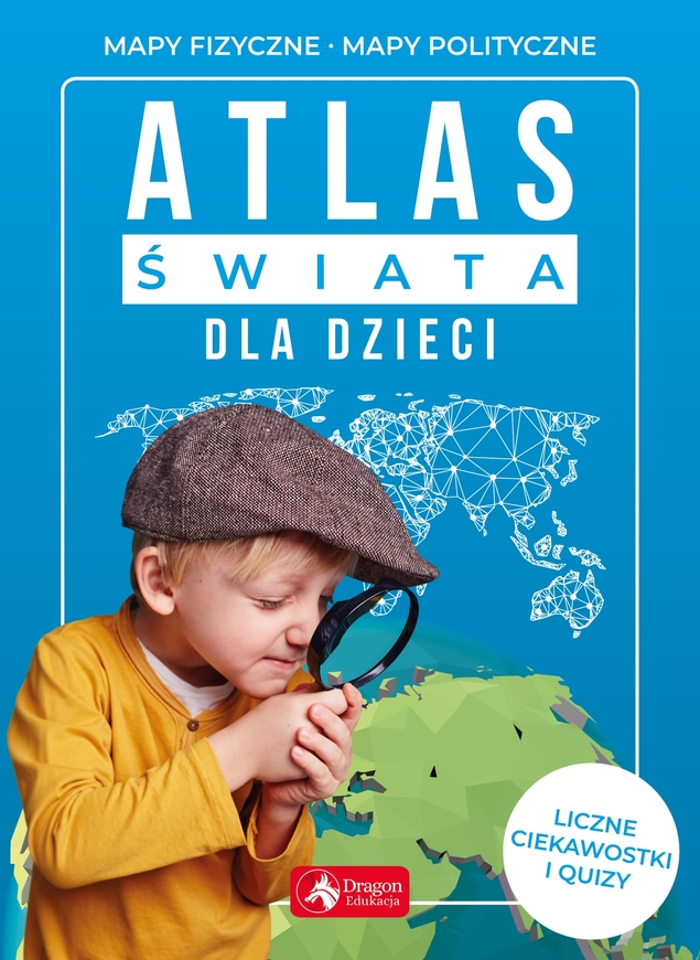 Atlas świata Dla Dzieci Mapy Fizyczne Mapy Polityczne