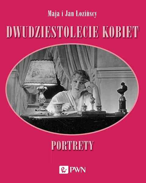 Dwudziestolecie Kobiet. Portrety