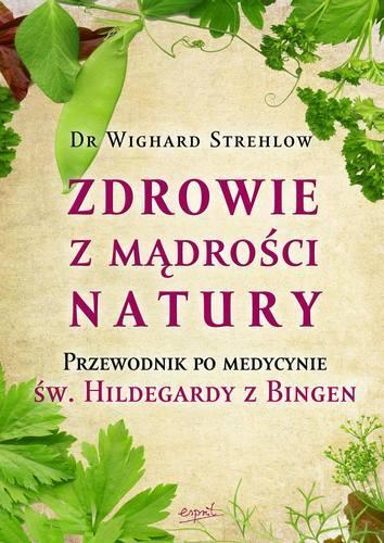 Zdrowie Z Mądrości Natury