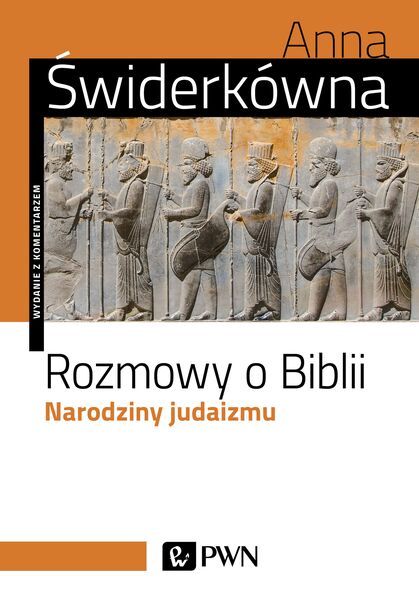 Rozmowy O Biblii Narodziny Judaizmu Wyd. 6